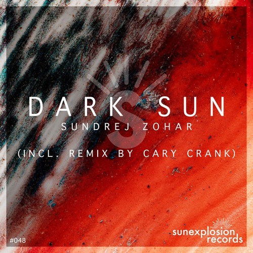 Sundrej Zohar, Cary Crank-Dark Sun