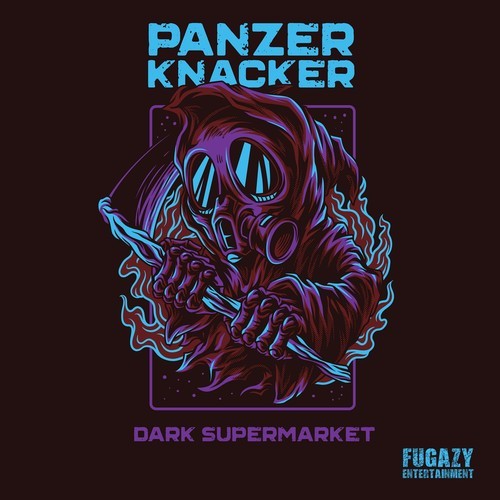 Panzer Knacker-Dark Supermarket