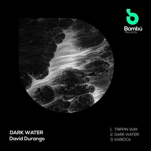 David Durango-Dark Water