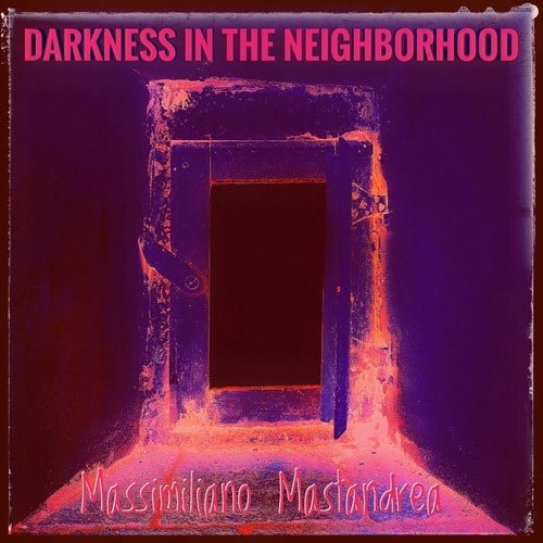 Darkness in the Neighborhood