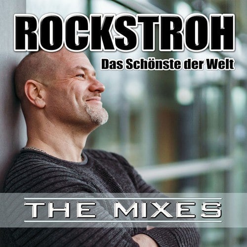 Rockstroh, Ramba Zamba, Krass Bunt-Das Schönste der Welt (The Mixes)
