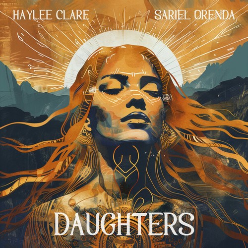 Haylee Clare, Sariel Orenda-Daughters