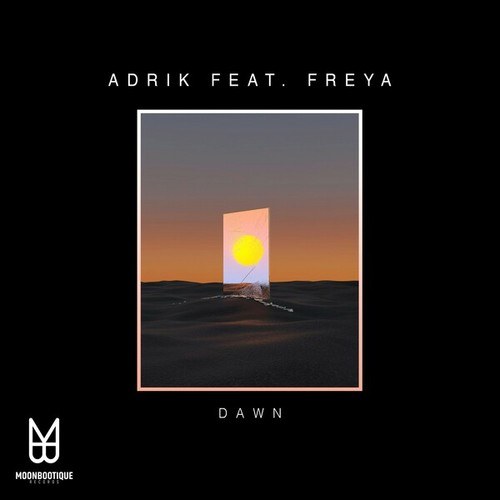 Adrik, Freya-Dawn