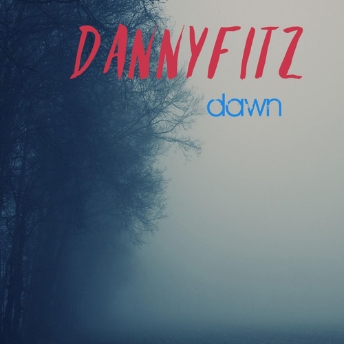 DannyFitz-Dawn