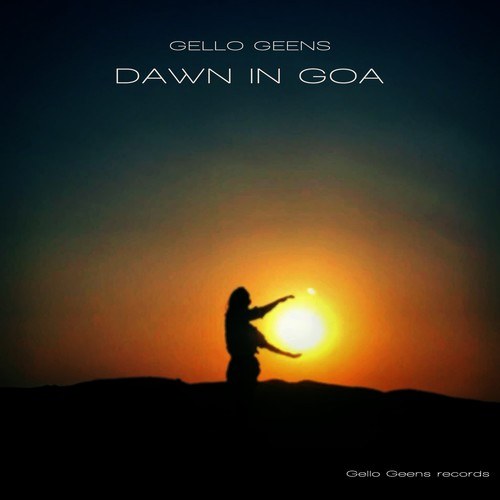Gello Geens-Dawn in Goa
