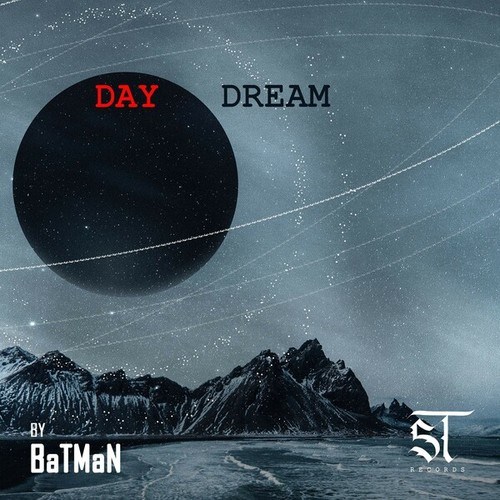 BaTMaN-Day Dream
