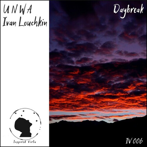 UNWA, Ivan Louchkin-Daybreak