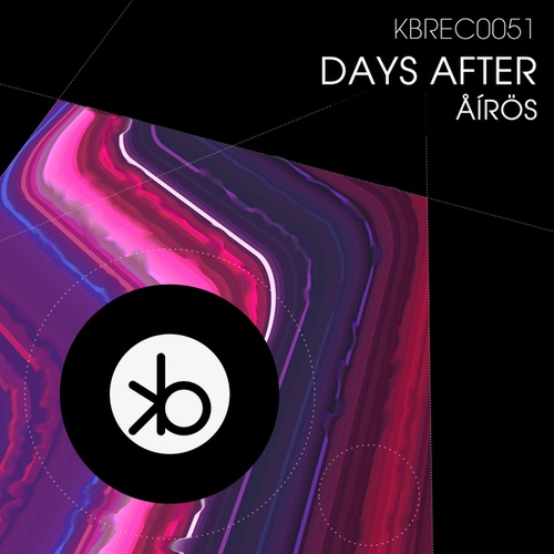 Åírös-Days After
