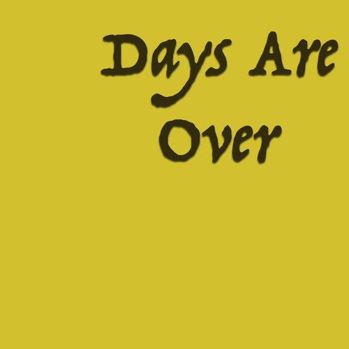 Various Artists-Days Are Over