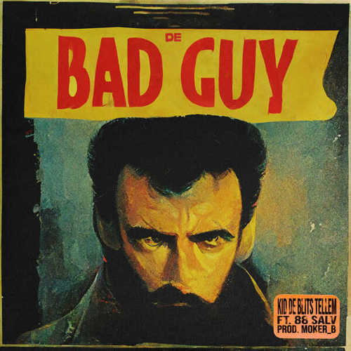 Kid De Blits, 88Salv-De Bad Guy