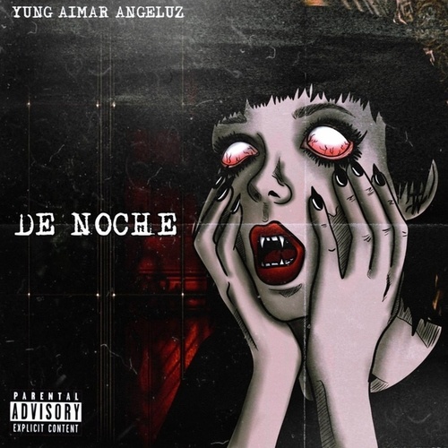 Angeluz_DWM, Yung Aimar-De Noche