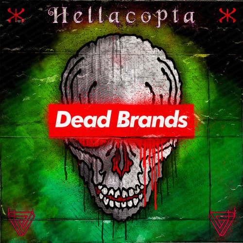Hellacopta-Dead Brands