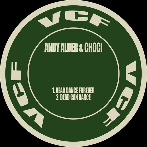 Andy Alder, Choci-Dead Dance Forever