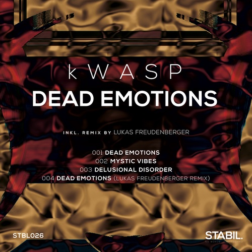 KWASP, Lukas Freudenberger-Dead Emotions