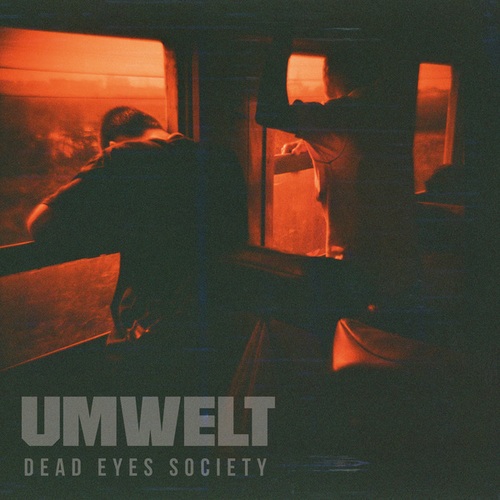 Umwelt-Dead Eyes Society