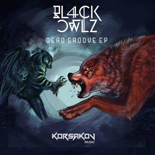Bl4ck Owlz-Dead Groove EP