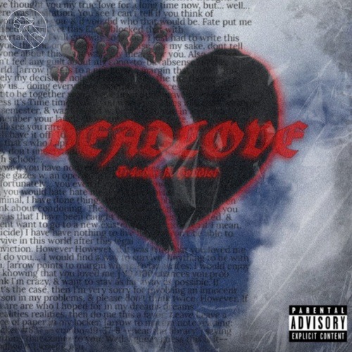 Tr4shxx, HottIdiott-Dead Love