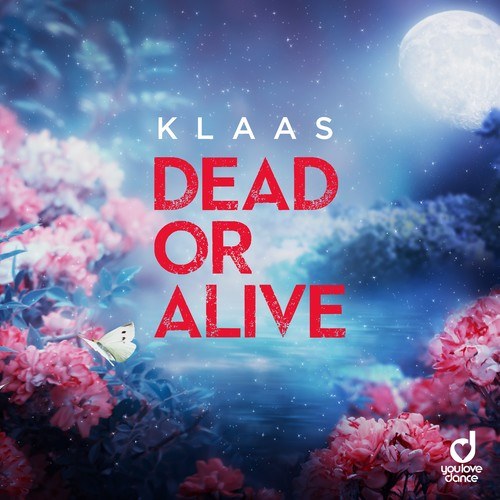 Klaas-Dead Or Alive
