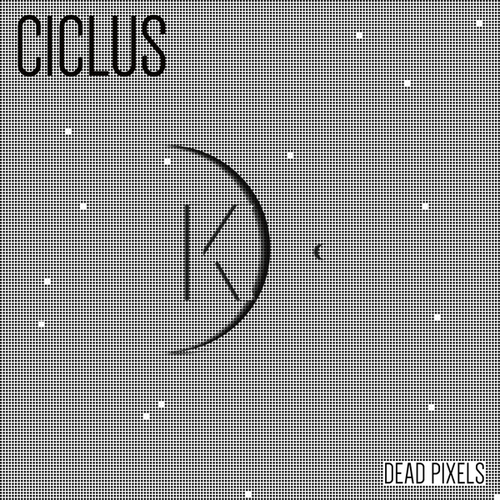 Ciclus-Dead Pixels