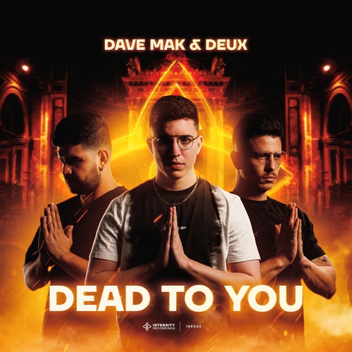 Dave Mak, Deux-Dead To You