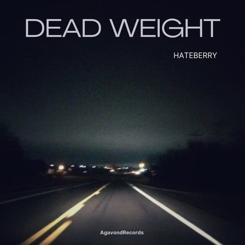 HateBerry-Dead Weight
