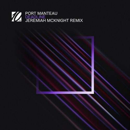 Port Manteau, Jeremiah McKnight-Deadline
