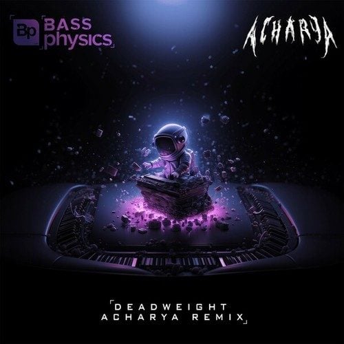 Bass Physics, Cass, Acharya-DEADWEIGHT