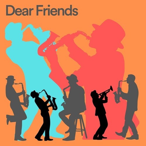 Dear Friends