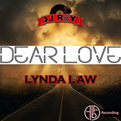Lynda Law, DJ R@y-Dear Love