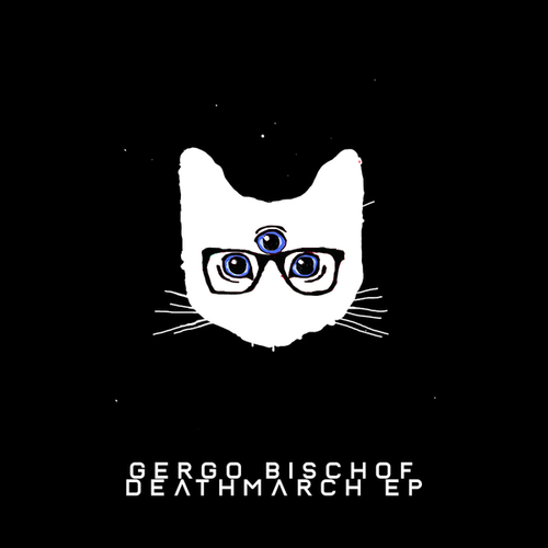 Gergo Bischof-Deathmarch EP