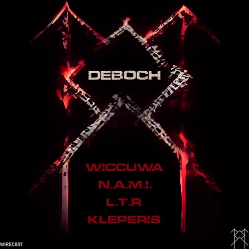 Wiccuwa, N.A.M.I., L.T.R, Kleperis-Deboch