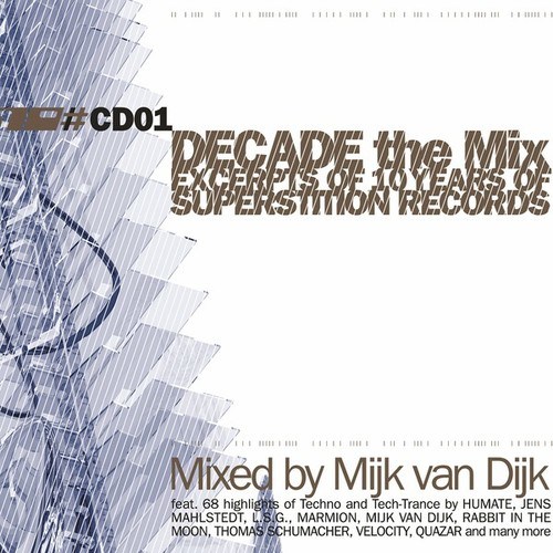 Mijk Van Dijk-Decade - The Mix