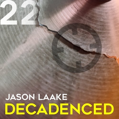 Jason Laake-Decadenced EP