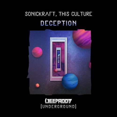 Sonickraft, This Culture-Deception
