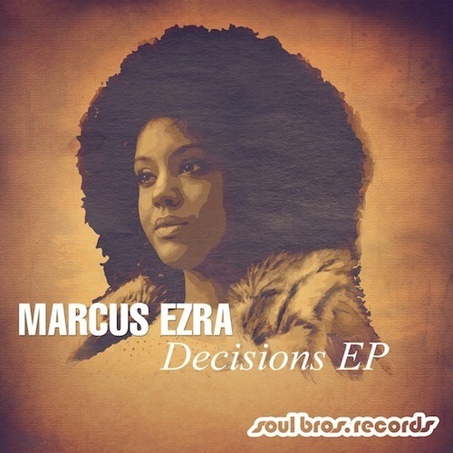 Marcus Ezra, Tyzar-Decisions EP