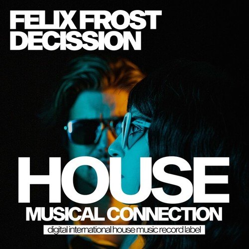 Felix Frost-Decission