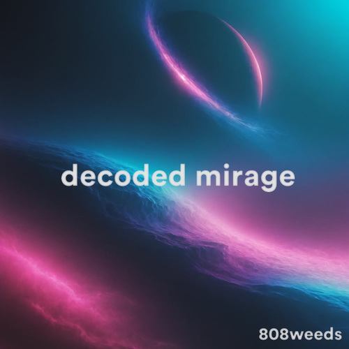 Decoded Mirage