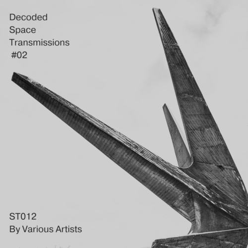 Various Artists-Decoded Space Transmissions #02