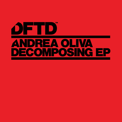 Andrea Oliva-Decomposing EP