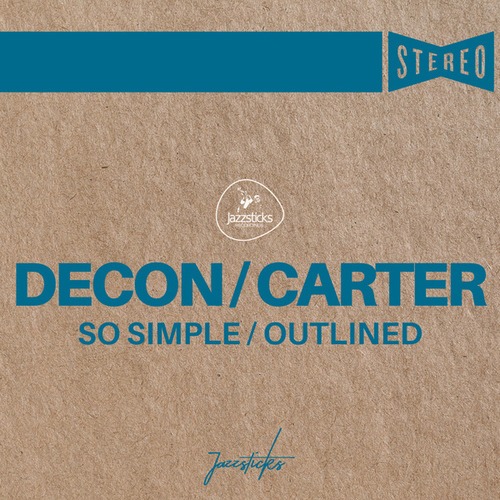 Carter, Decon-So Simple / Outlined
