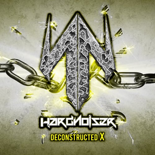 Hardnoiser-Deconstructed X