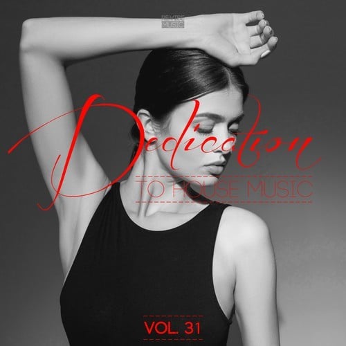 Various Artists-Dedication to House Music, Vol. 31