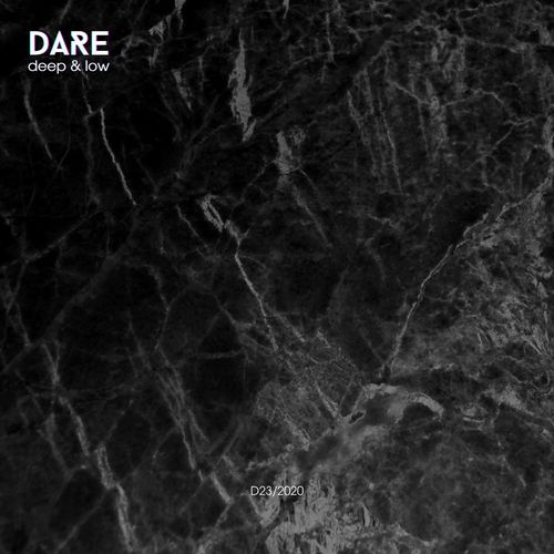 Dare-Deep and Low