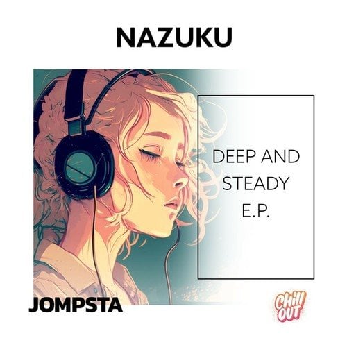 Deep and Steady EP