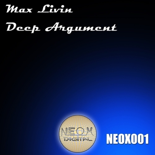 Max Livin-Deep Argument