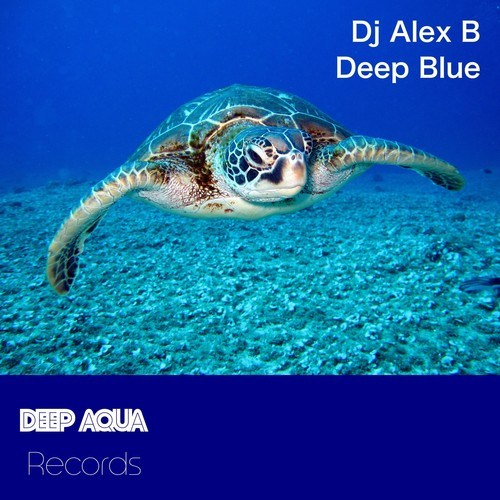 DJ Alex B-Deep Blue