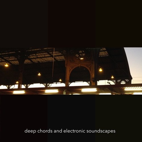 Various Artists-Deep Chords and Electronic Soundscapes