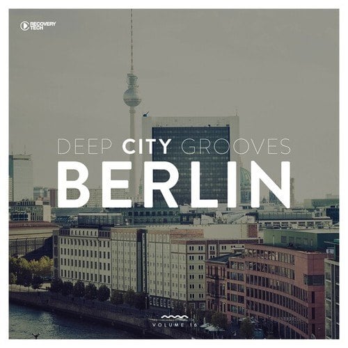 Various Artists-Deep City Grooves Berlin, Vol. 16