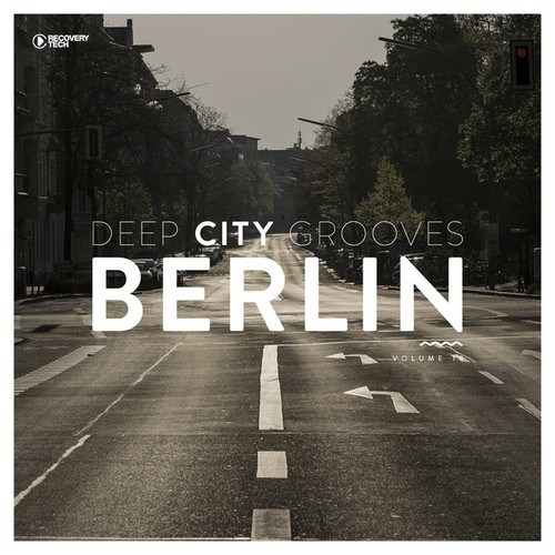 Deep City Grooves Berlin, Vol. 18