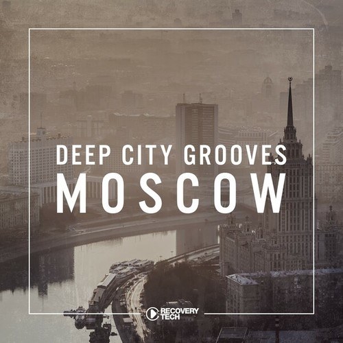 Various Artists-Deep City Grooves Moscow